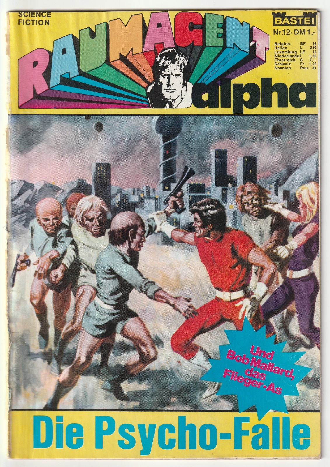 ✪ AGENTE SPAZIALE ALPHA #12 Die Psycho-Fall, Bastei Editore COMICHEFT Z3