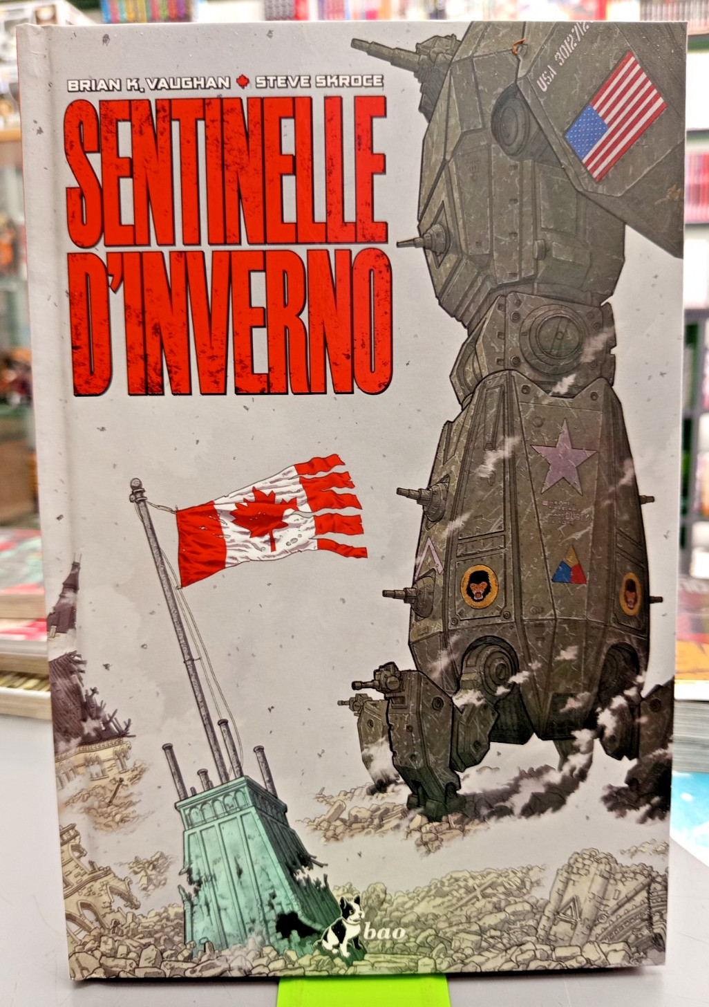 Sentinelle d'Inverno - Brian K. Vaughan/Steve Skroce - Bao Publishing