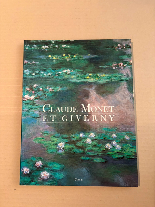 Claude Monet Et Giverny