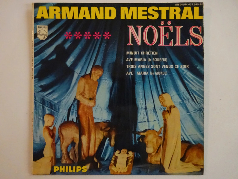 Armand MestraL - Noels Minuit Chretien ▶ EP Vinyle (avec Pochette Plastifiée)