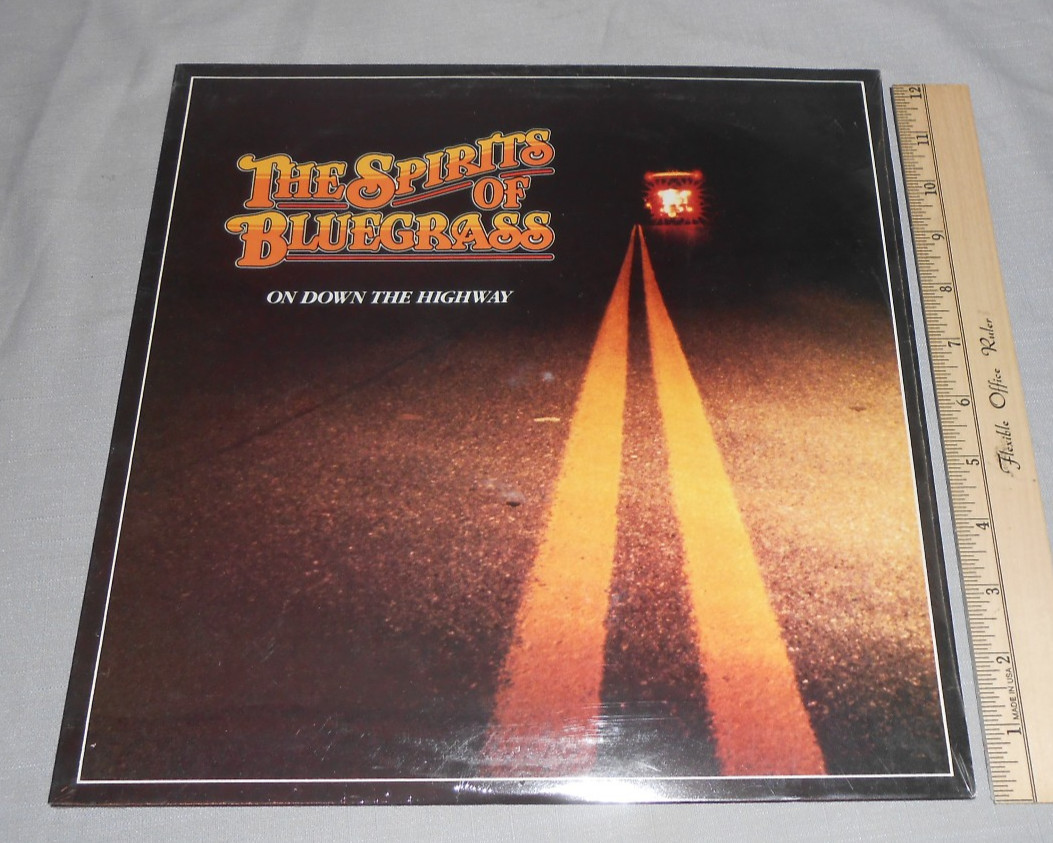 Vintage 1985 The Spirits Of Bluegrass On Down The Highway Vinyl LP ML-003 Sealed