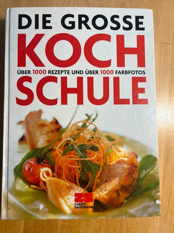 Die große Kochschule.