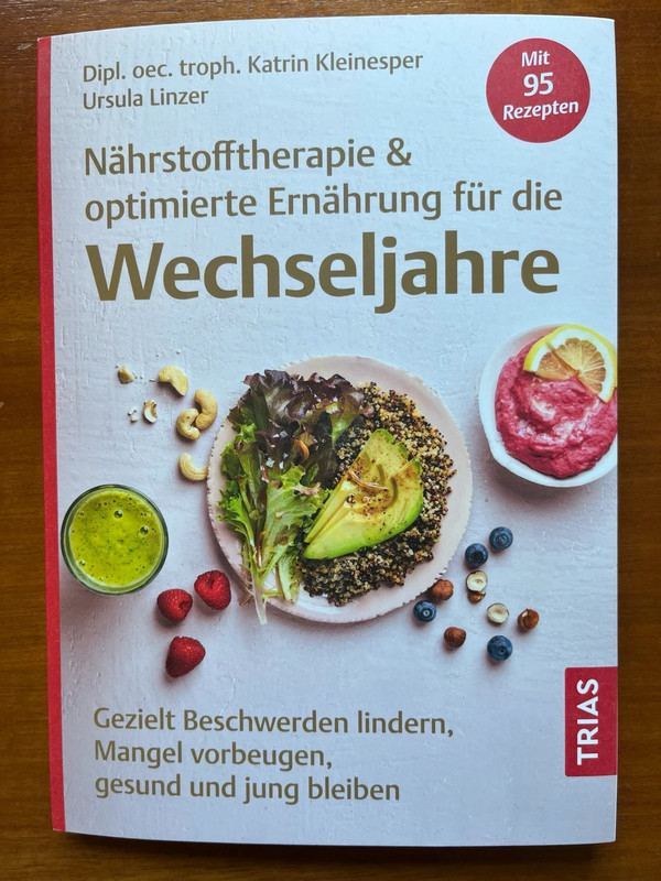 Neues Buch: "Nährstofftherapie & optimierte Ernährung für die Wechseljahre"