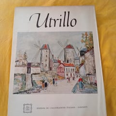 Utrillo - edizioni de l'illustrazione italiana Garzanti