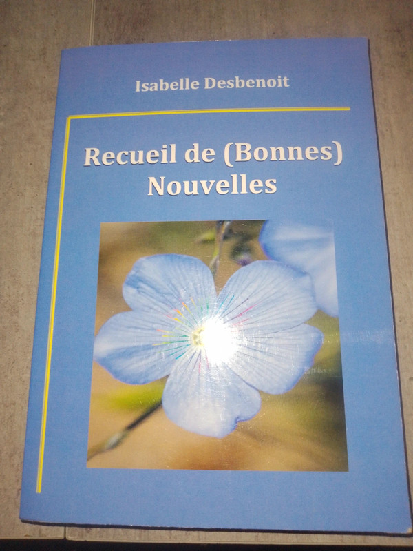 Recueil de bonnes nouvelles isabelle desbenoit