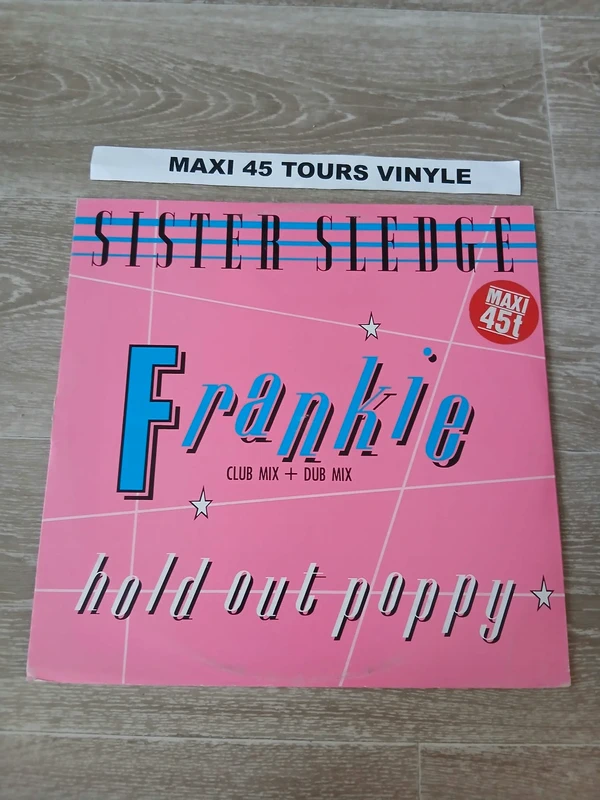 Sister sledge : Frankie (Club Mix) 1985 Europe 12" Maxi 45 Tours Vinyle