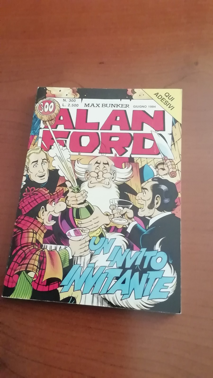 Alan Ford Originali n. 300 (con Adesivi) n. 400,500,600 in Blocco