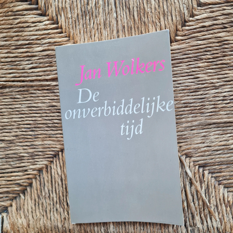 De onverbiddelijke tijd - Jan Wolkers (Paperback | NL)