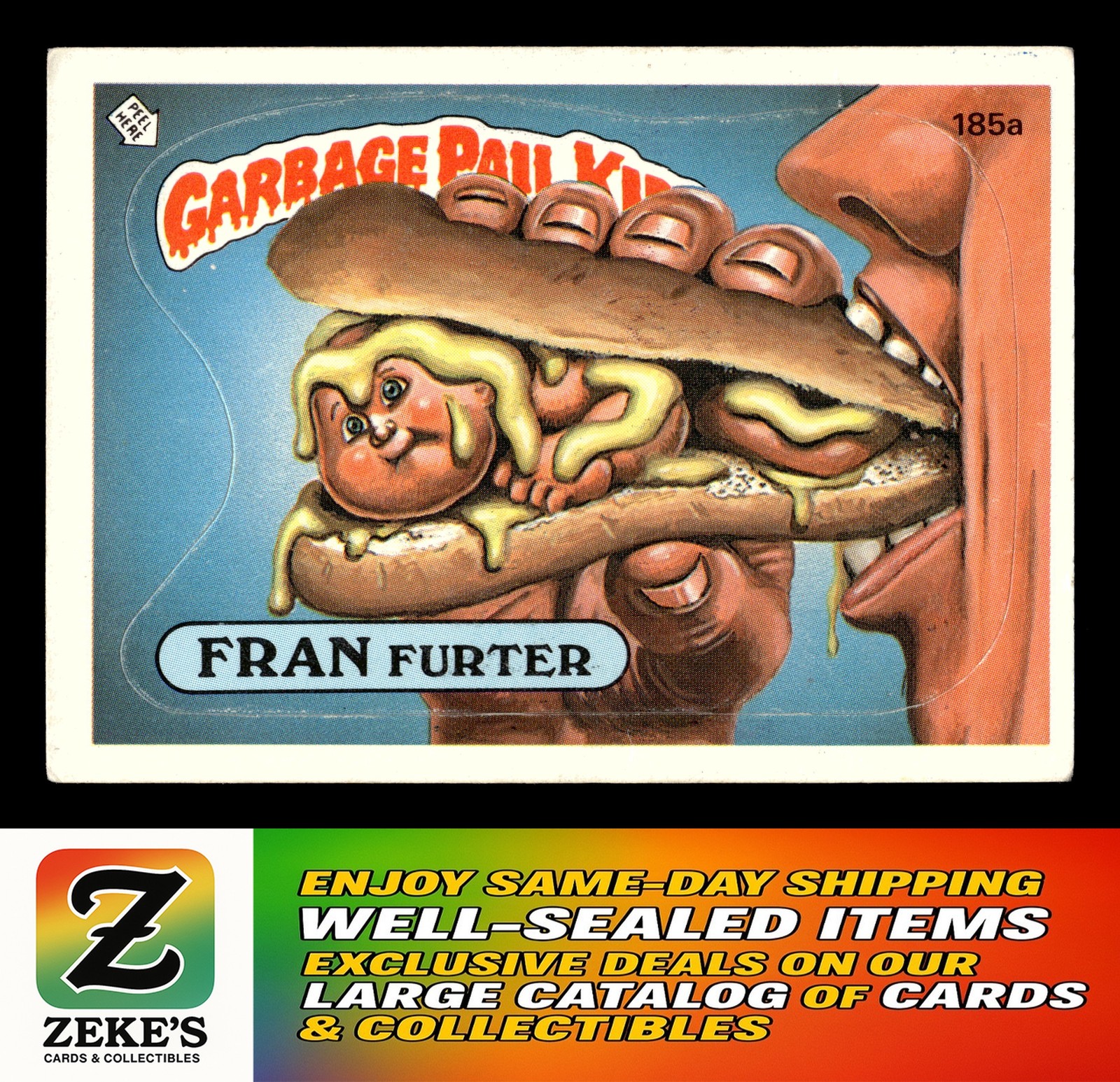 1986 Topps Garbage Pail Kids Series 5 #185a Fran Furter