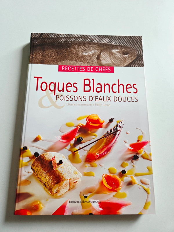 Toques blanches; poissons d'eaux douces; Heimermann