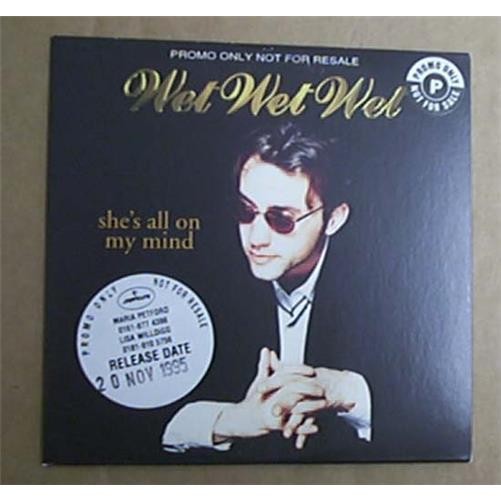 WET WET WET SHE'S ALL ON MY MIND CD SINGLE 1 TRACK PROMO + P/S UK