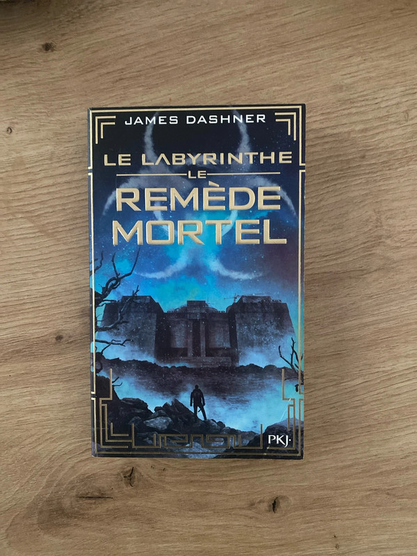 Le Labyrinthe Tome 3 Le remède mortel