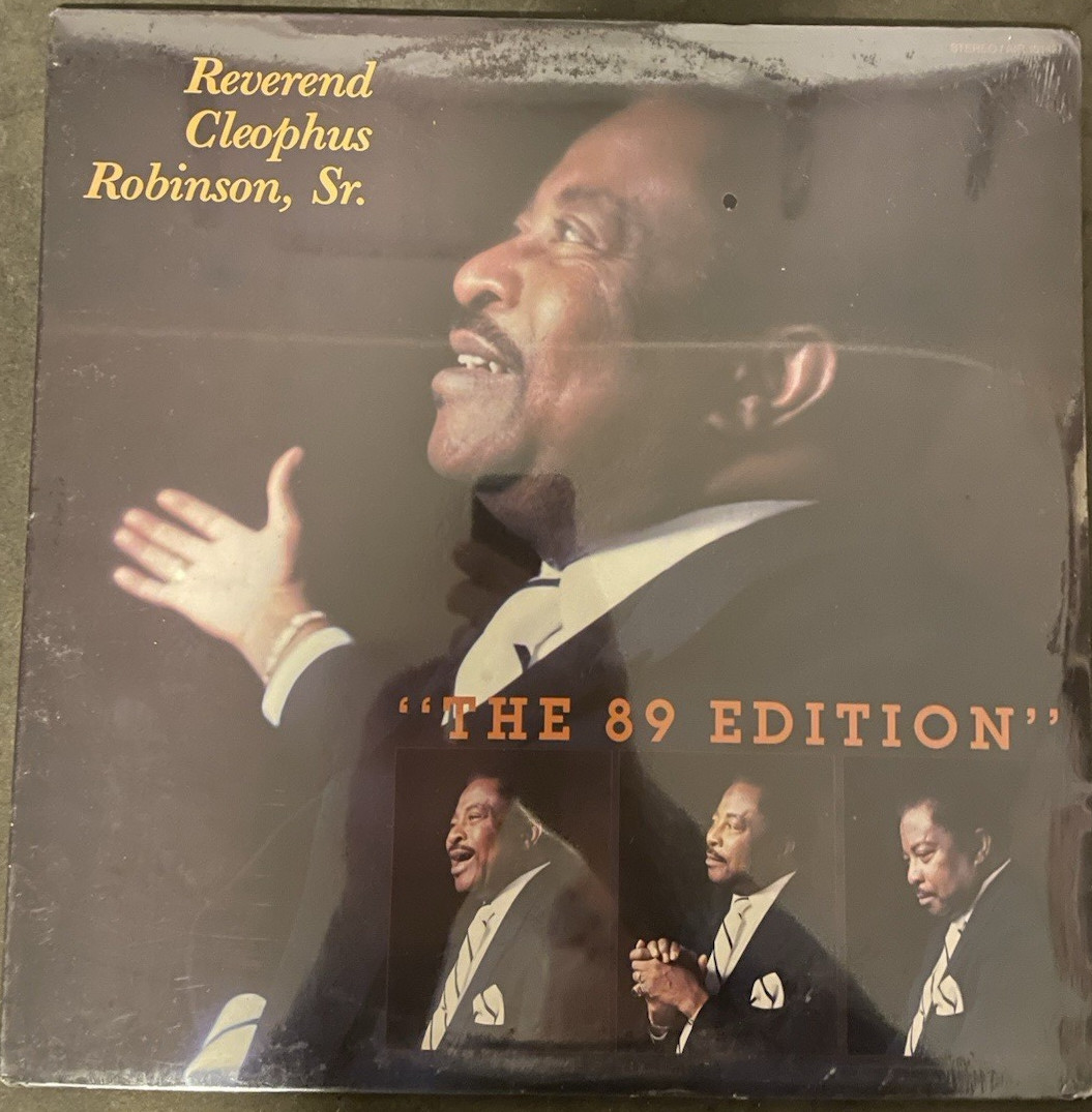 Reverend Cleophus Robinson Sr.- The 89 Edition- Vinyl LP (Air) (1989) Brand New