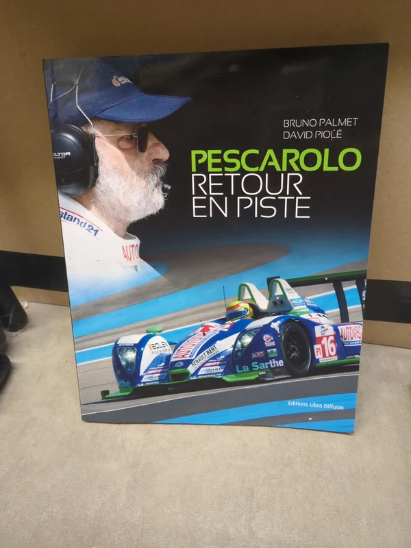 1. Pescarolo retour en piste