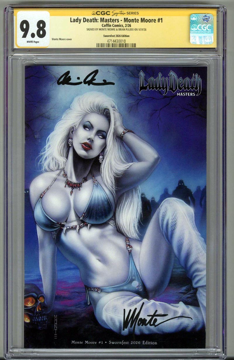 LADY DEATH: MASTERS MONTE MOORE #1 CGC 9.8 SS FIRMATO MOORE BRIAN PULITO POP 1