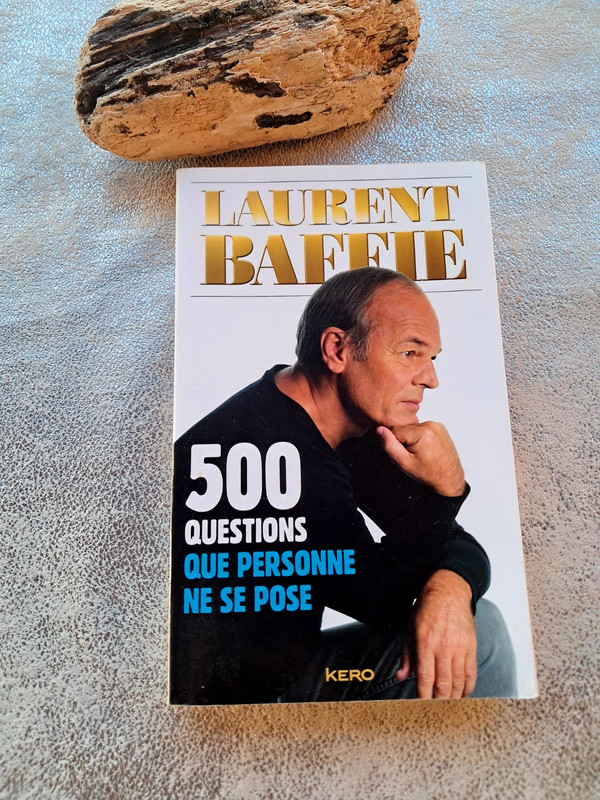 Livre Laurent Baffie 🍒 500 questions que personne se pose 🍒
