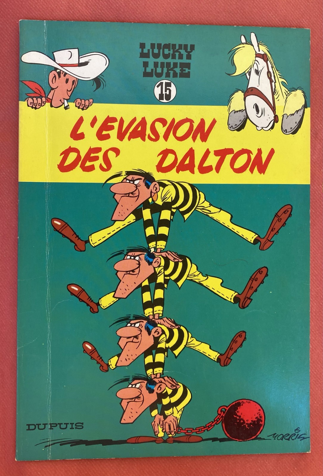 LUCKY LUKE 15 : L'EVASION DES DALTON - ED 1964 - DOS JAUNE - MORRIS / DUPUIS