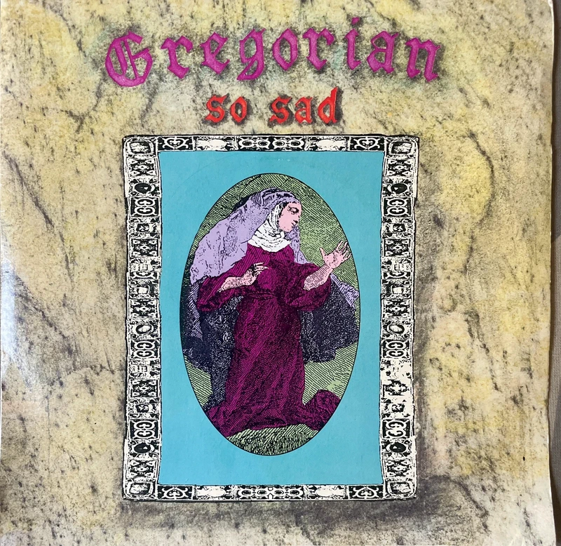 Disque vinyle 45t - Gregorian - So Sad