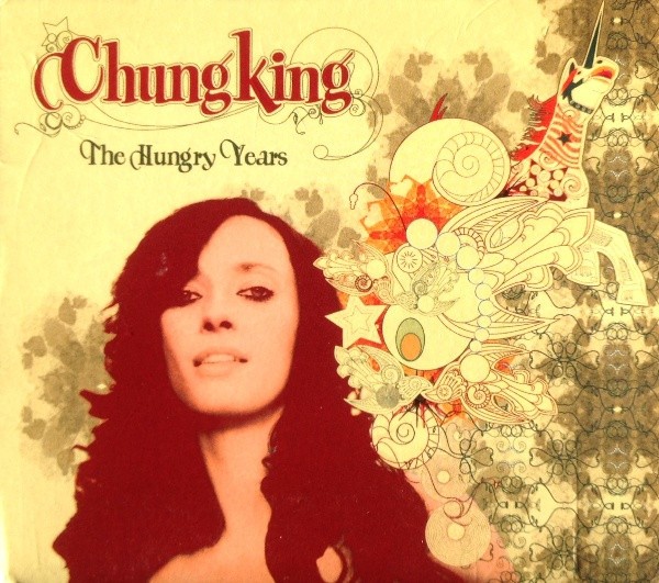 Chungking The Hungry Years (934) 11 Track CD Album plus Picture Sleeve Gut Recor