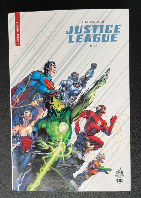 Justice League, Tome 1 : Aux origines - Jim Lee, Geoff Johns