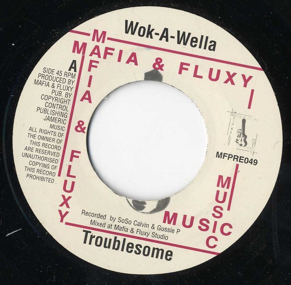 Troublesome - Wok-A-Wella (7") (Very Good Plus (VG+)) - 3657614841