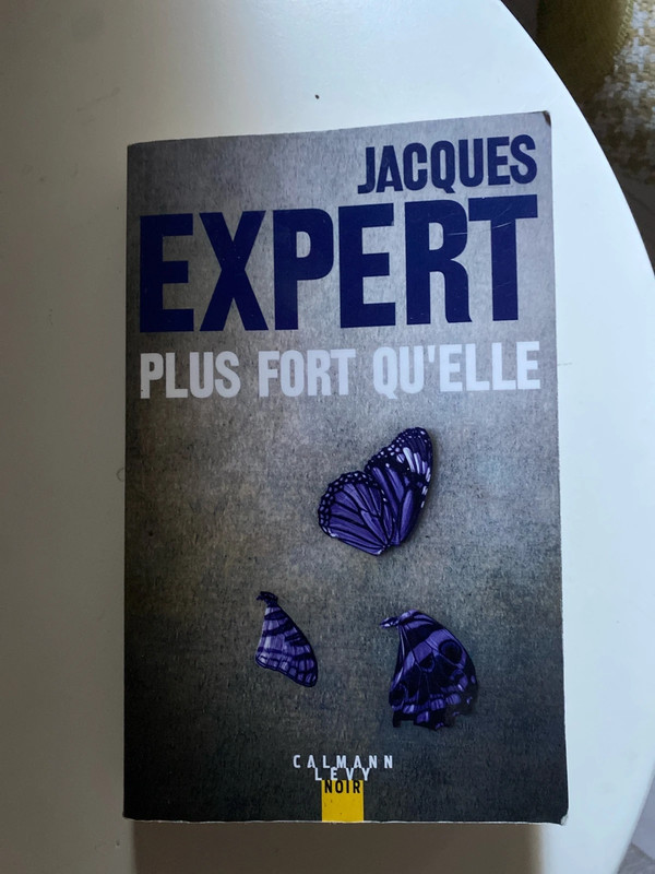 Plus fort qu’elle Jacques Expert