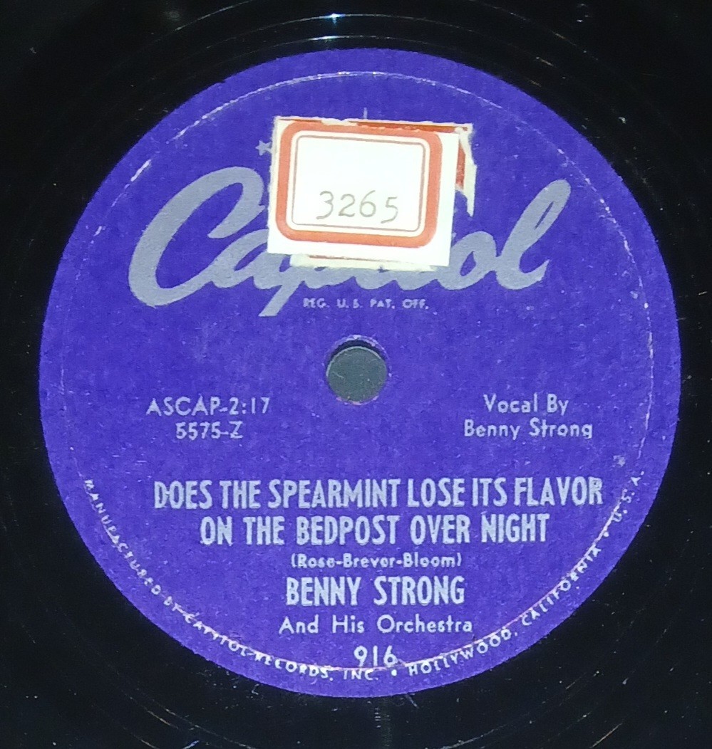 BENNY STRONG Does The Spearmint Lose It's Flavor Capitol 916 78 RPM V+/E-