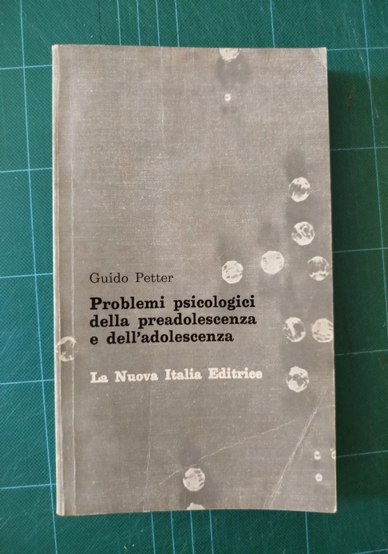 Guido Petter, Problemi psicologici della preadolescenza e dell’adolescenza