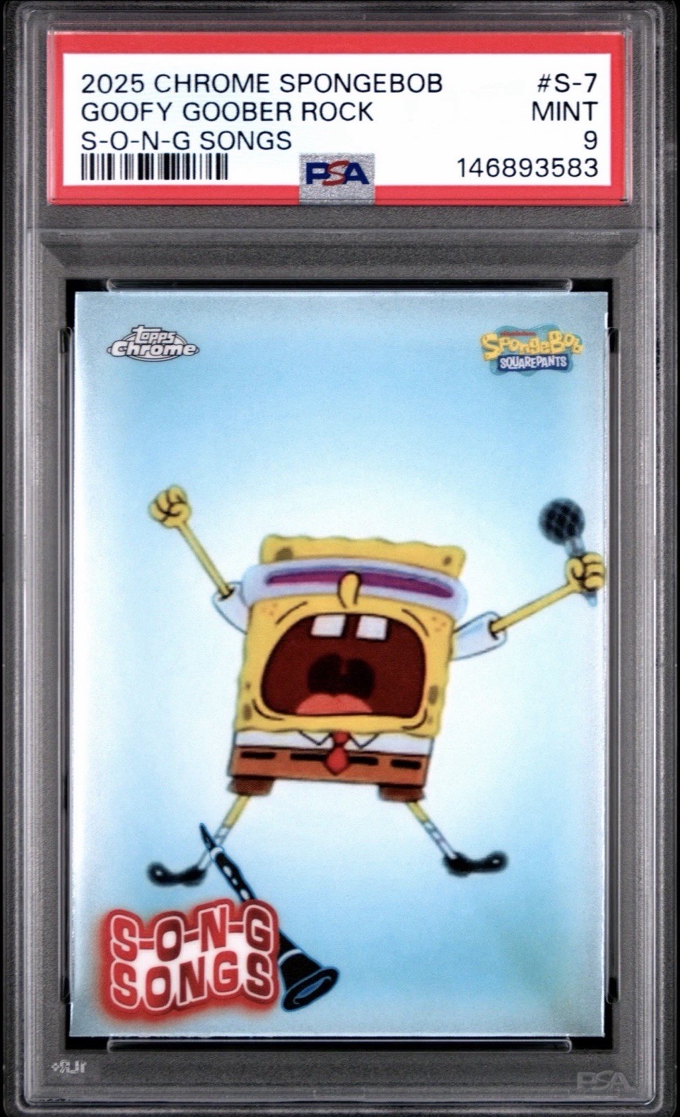2025 TOPPS CHROME SPONGEBOB 25° ANNIVERSARIO S-O-N-G CANZONI GOOFY GOOBER ROCK PSA 9