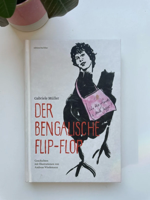 Der bengalische flip flop - Ganriele Müller