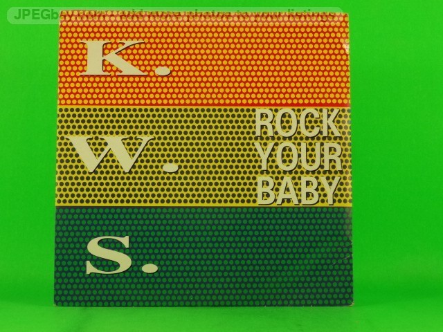 KWS ROCK YOUR BABY  (151) 2 Track 7" Single including Picture Sleeve NETWORK REC