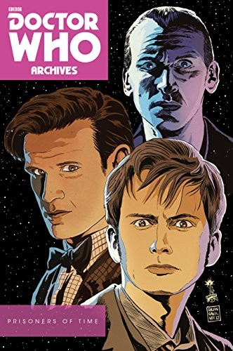 DOCTOR WHO ARCHIVES: PRIGIONS OF TIME OMNIBUS di Scott Tipton & David Tipton