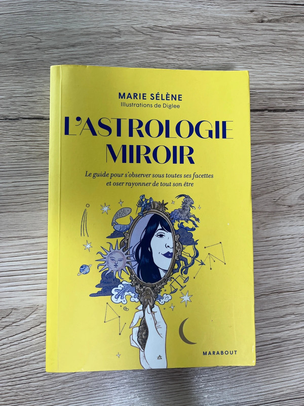 L’astrologie miroir de Marie Sélène