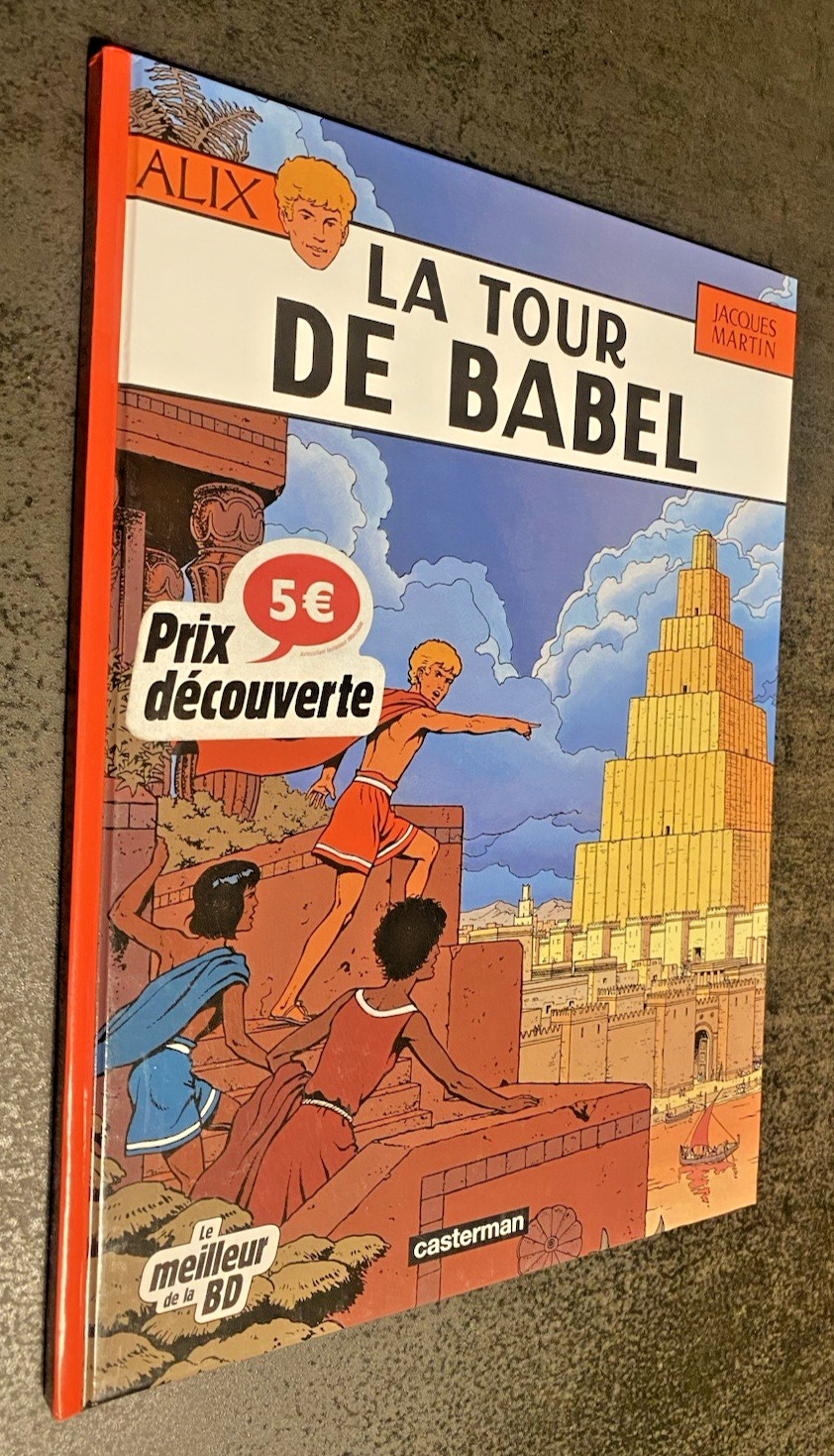 ALIX - La Tour de Babal -  N° 16  -  Réédition Juin 2007 - Bel Etat