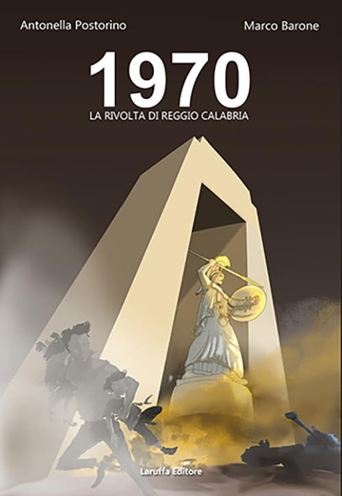 1970 la Rivolta Di Reggio Calabria Broché Antonella Postorino Italien