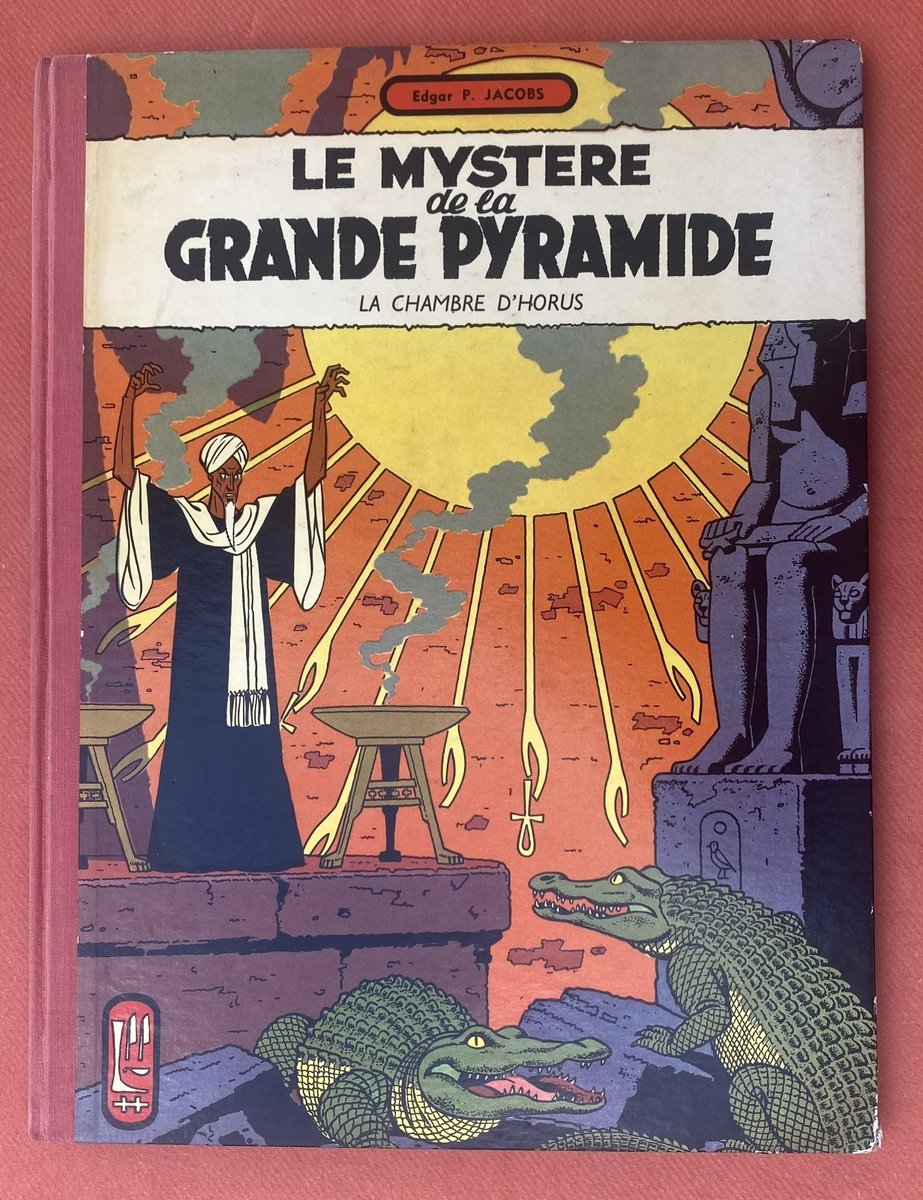 BLAKE ET MORTIMER : LE MYSTERE DE LA GRANDE PYRAMIDE 2 - 1959 pt TINTIN / JACOBS