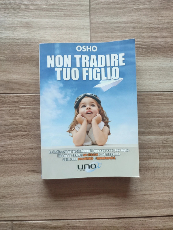 Libro : non tradire tuo figlio di Osho