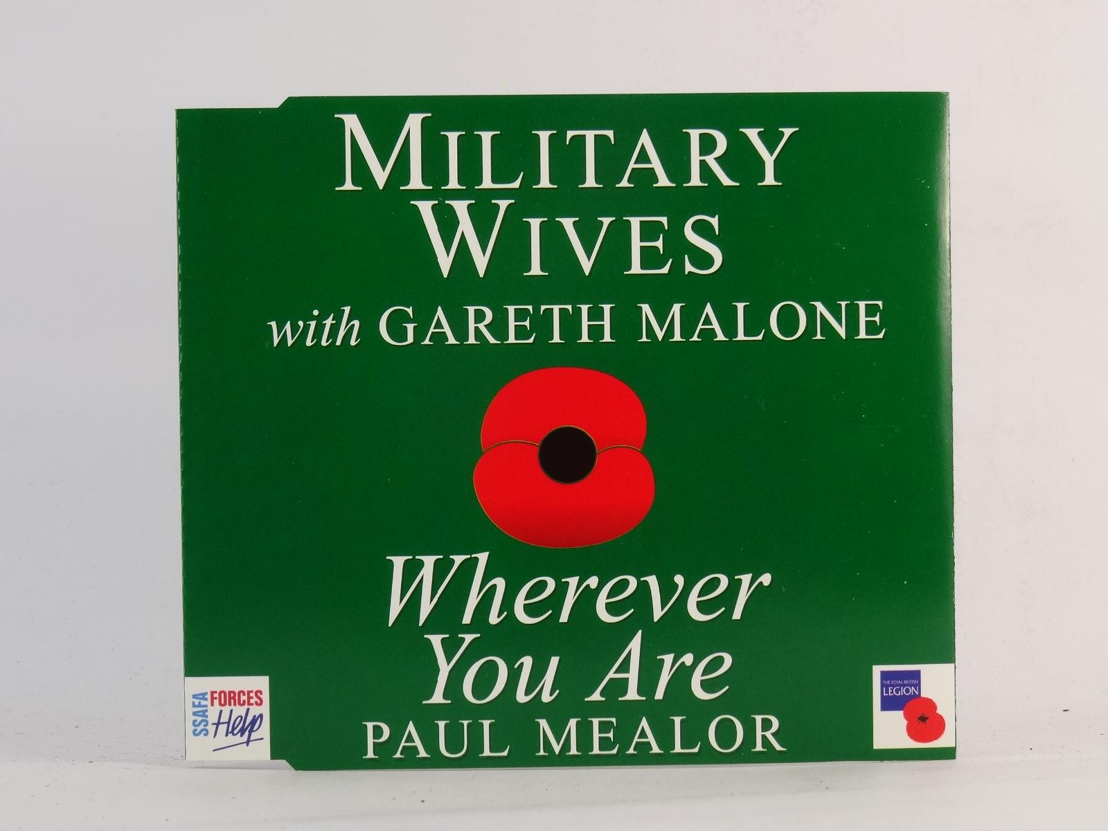 MILITARY WIVES WITH GARETH MALONE WHEREVER YOU ARE (H60) 2 Track CD Single inclu
