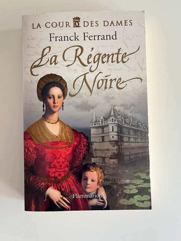La régente noire, de Franck Ferrand
