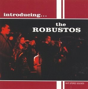 ROBUSTOS - Introducing The Robustos - CD - **Mint Condition**