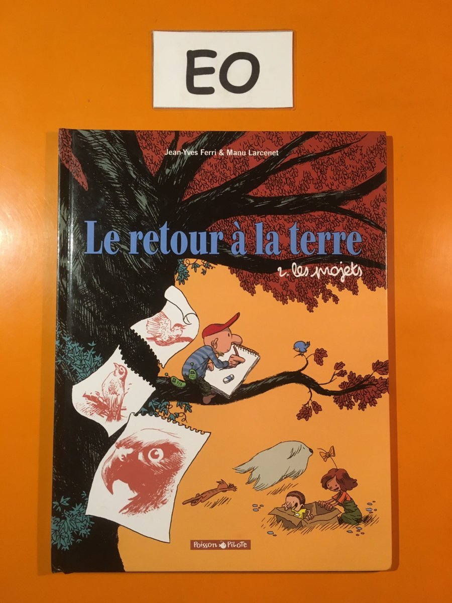 LARCENET : LE RETOUR A LA TERRE T2 : LES PROJETS EN EO!