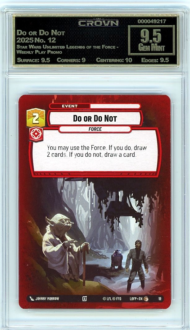 2025 Do or Do Not Star Wars Unlimited Legends of the Force - Weekly Play Promo #