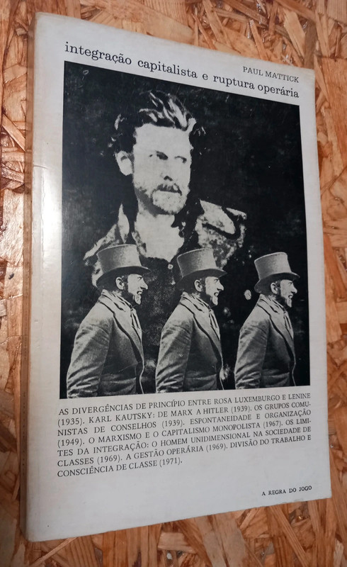 Integração Capitalista e Ruptura Operária – Paul Mattick (Ed. 1977)