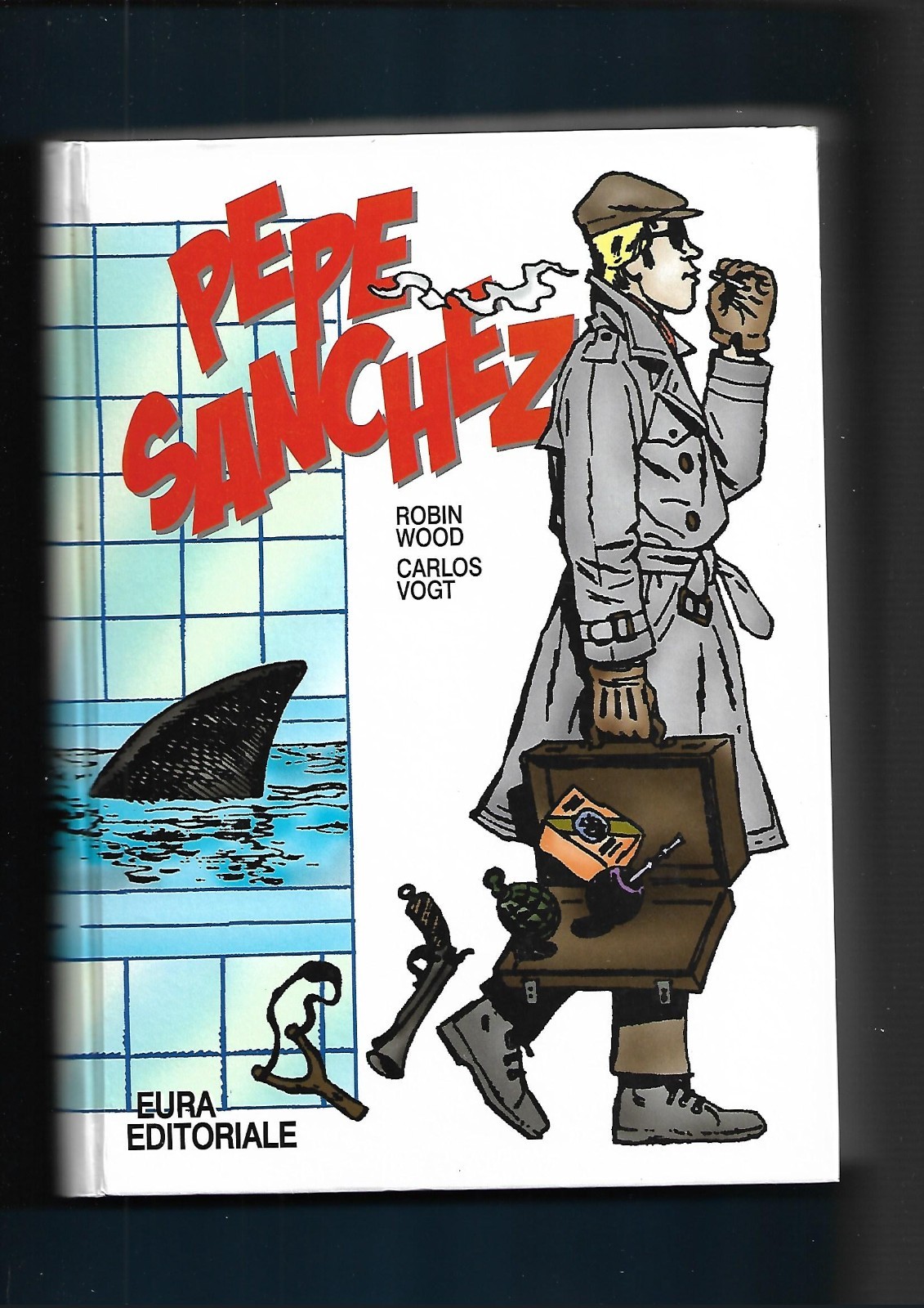 LIBRI EURA RILEGATI: PEPE  SANCHEZ (R. WOOD - C. VOGT)