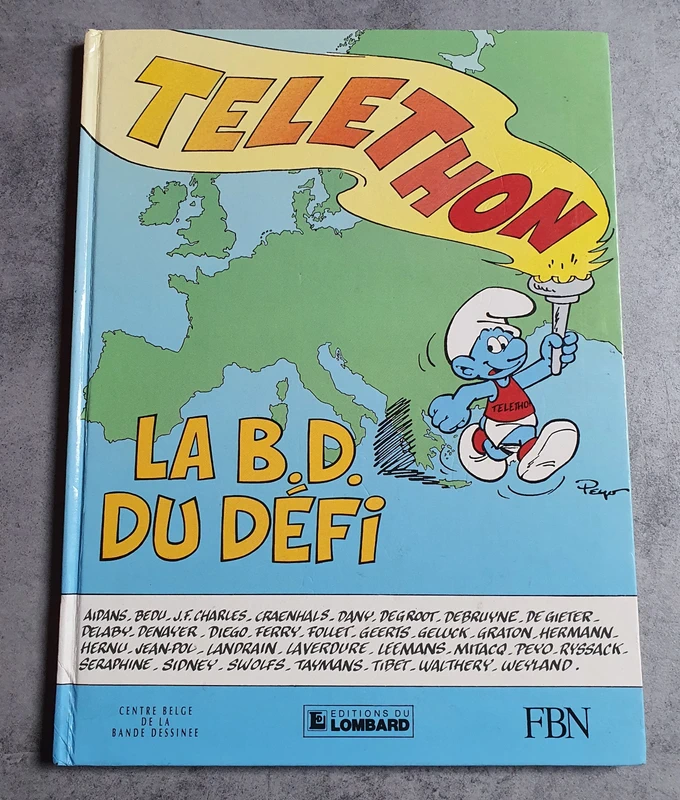 Téléthon – La B.D. du Défi – Collectif 32 dessinateurs – Le Lombard 1990 – Peyo