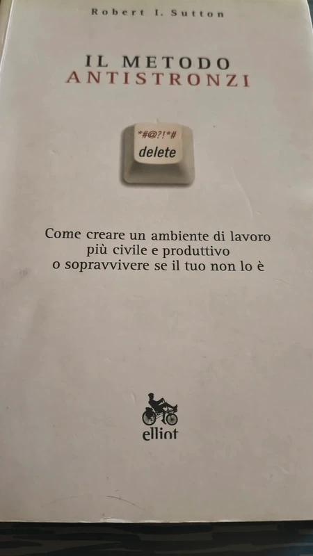 Il metodo antistronzi