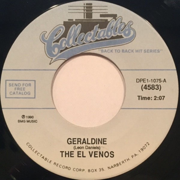 The El Venos, Geraldine / My Heart Beats Faster, (7"), NM or M-, 4187773590