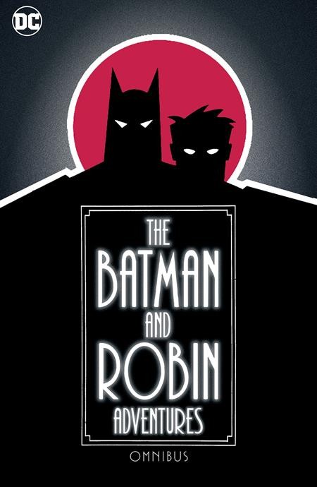 Batman and Robin Adventures Omnibus HC DC Restock Pre-Order