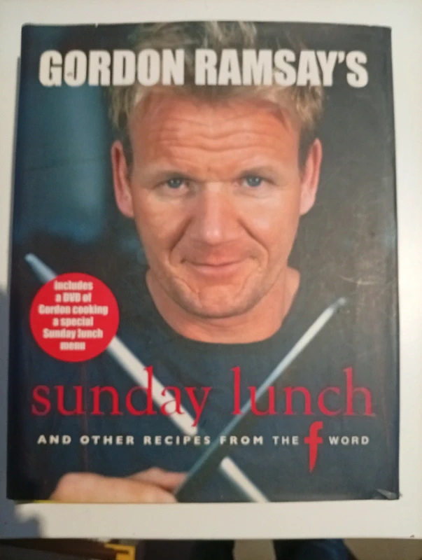 Gordon Ramsay's Sunday Lunch: And Other Recipes from the F Word – Gordon Ramsay