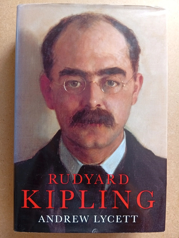 Rudyard Kipling - Biography by Andrew Lycett